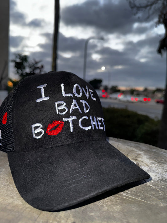 "I Love Bad B*tches" Trucker Hat